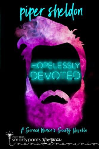 Hopelessly Devoted: A Forced Proximity M/M Novella