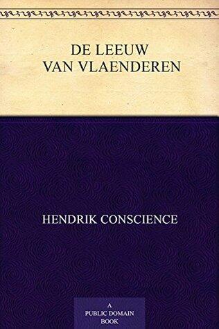 De leeuw van Vlaenderen: [Tweede deel]
