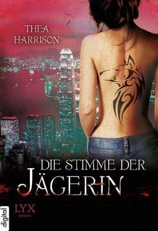 Die Stimme der Jägerin (Die Alten Völker/Elder Races)