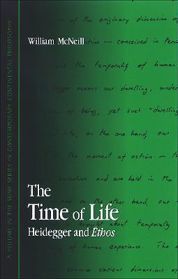 The Time of Life: Heidegger and Ethos