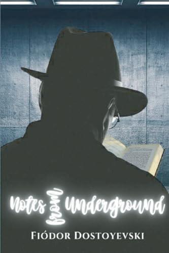 Notes from Underground