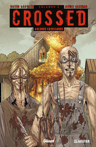 Crossed 2: Valores familiares