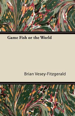 Game Fish of the World