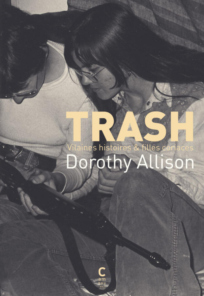 Trash: Vilaines Histoires & Filles Coriaces