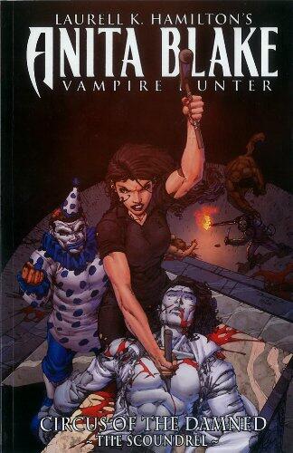 Anita Blake, Vampire Hunter: Circus of the Damned (Volume 3)