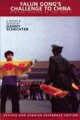 Falun Gong's Challenge to China: Spiritual Practice or Evil Cult?