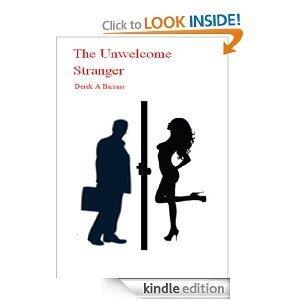 The Unwelcome Stranger