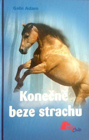 Konečně beze strachu