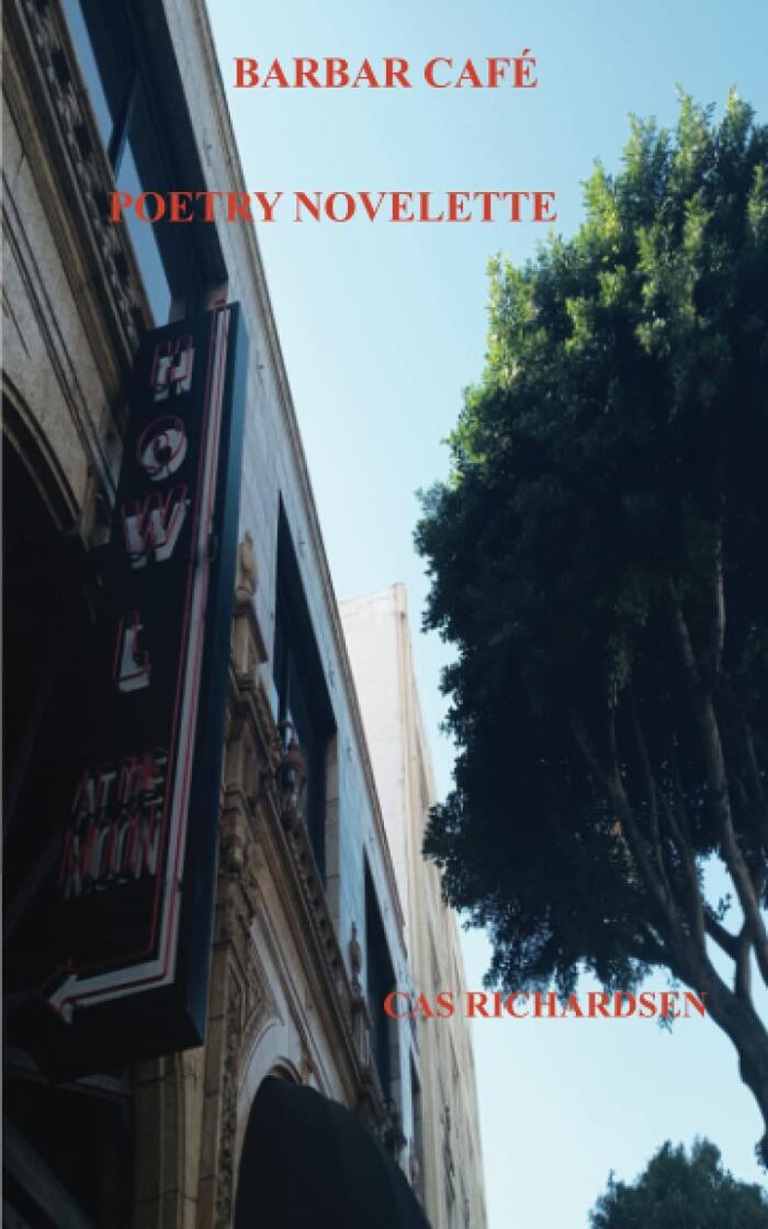 BARBAR CAFE: POETRY NOVELETTE