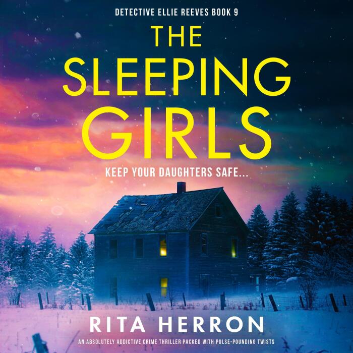 The Sleeping Girls: Detective Ellie Reeves, Book 9