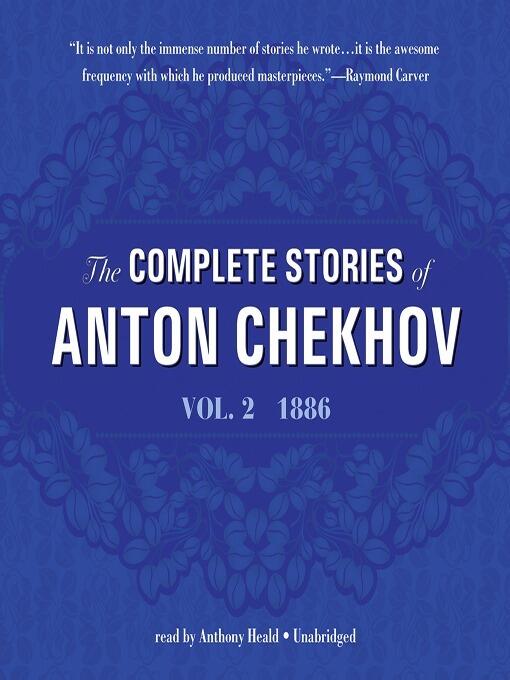The Complete Stories of Anton Chekhov, Volume 2