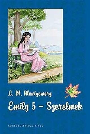 Emily 5. - Szerelmek