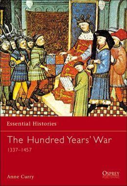 The Hundred Years' War (1337-1453)