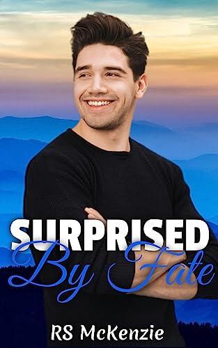 Surprised by Fate