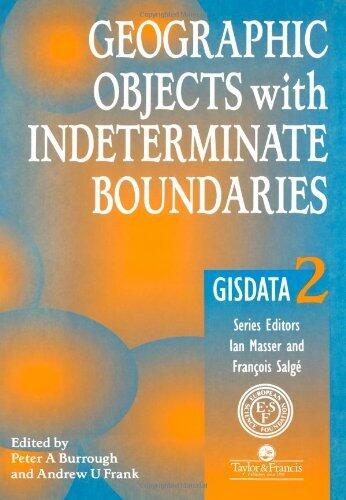 Geographic Objects with Indeterminate Boundaries