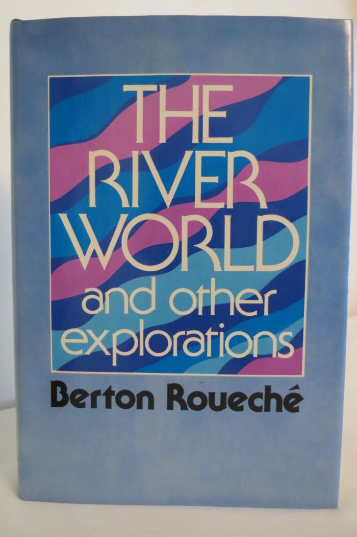 The River World, and Other Explorations