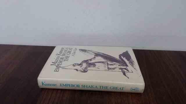 Emperor Shaka the Great: A Zulu epic