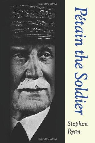 Petain the Soldier