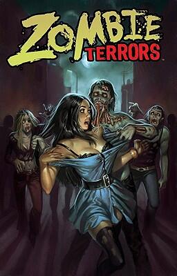 Zombie Terrors: An Anthology of the Undead