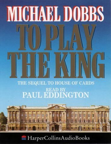 To Play the King