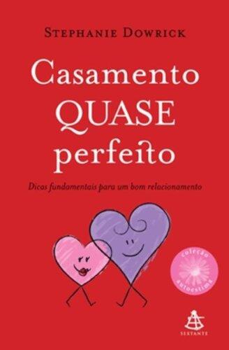 Casamento QUASE Perfeito
