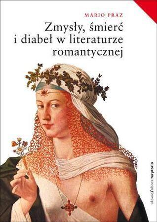 Zmysły, Śmierć i Diabeł w Literaturze Romantycznej