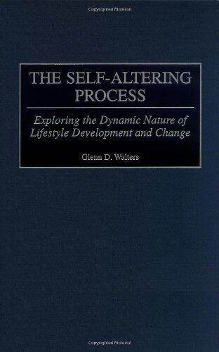 Self-Altering Process, The: Exploring the Dynamic Nature of Lifestyle Development and Change