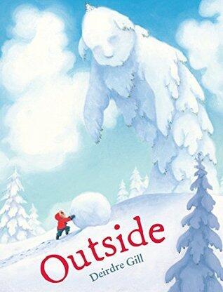 Outside: Great for Holiday and Christmas Reading or Gifting