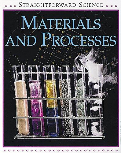 Materials and Processes