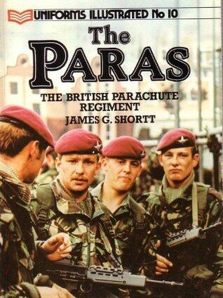 The Paras: The British Parachute Regiment