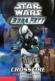 Star Wars Boba Fett Cross Fire