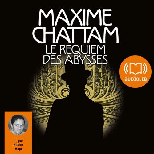 Le requiem des abysses: Le Diptyque du temps 2