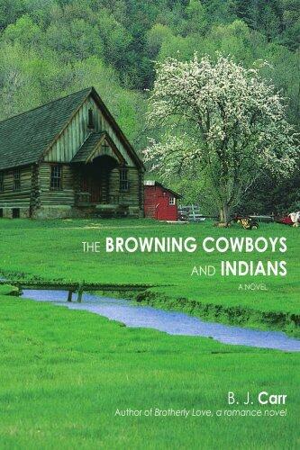 The Browning Cowboys and Indians by Barbara Carr