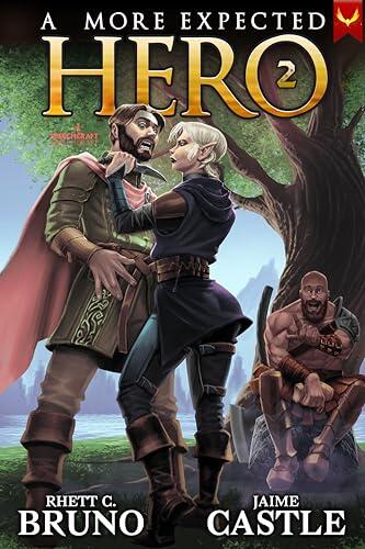 A More Expected Hero: An Isekai LitRPG Adventure
