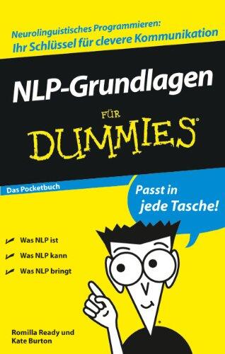 NLP-Grundlagen für Dummies: Das Pocketbuch