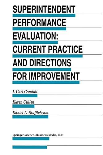 Superintendent Performance Evaluation: Current Practice and Directions for Improvement