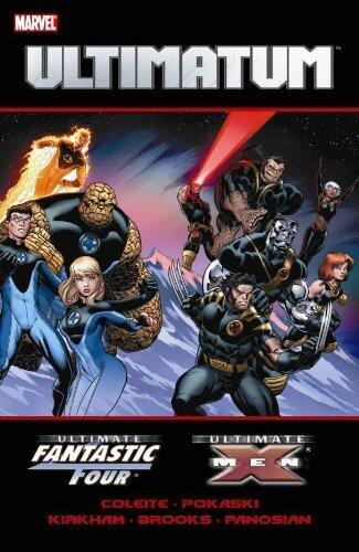 Ultimatum: X-Men / Fantastic Four (Ultimate Fantastic Four (Graphic Novels)) by Aron Coleite
