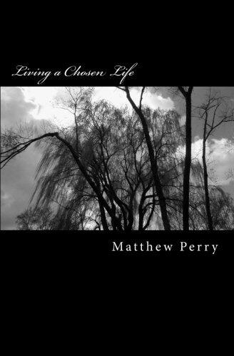 Living a Chosen Life