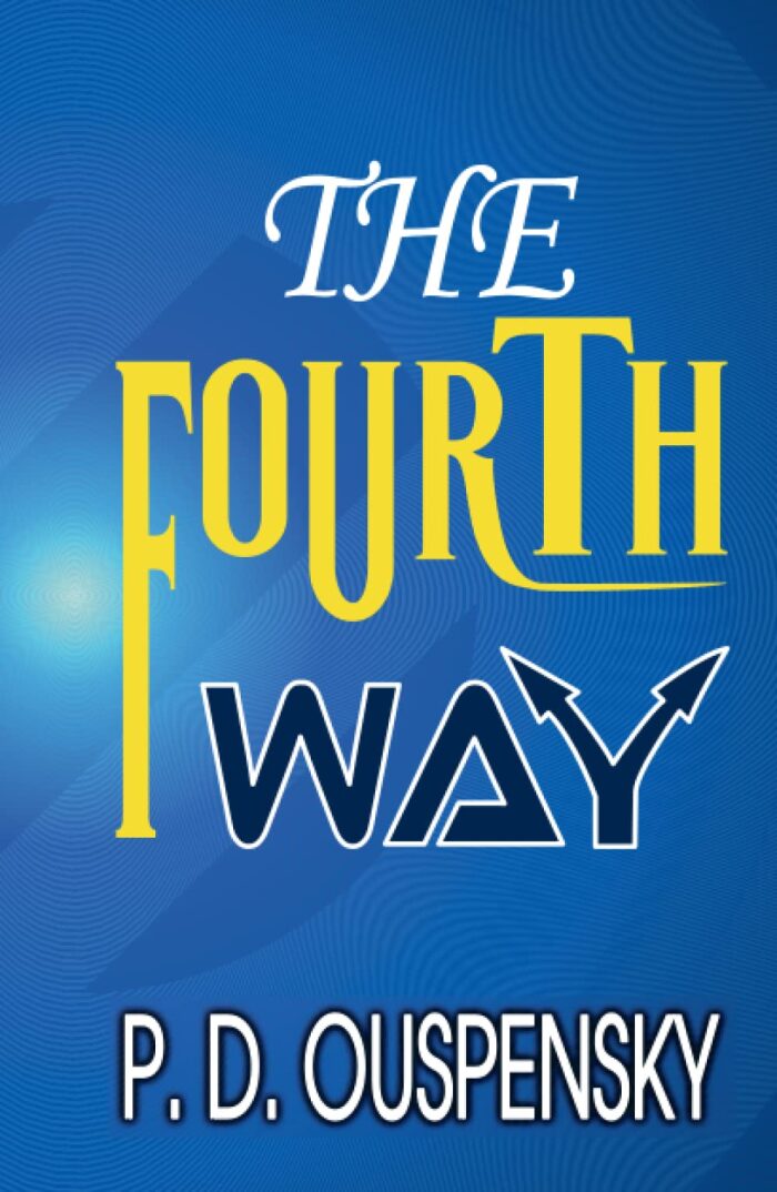 THE FOURTH WAY