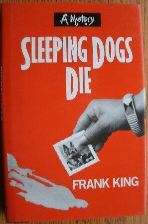 Sleeping Dogs Die