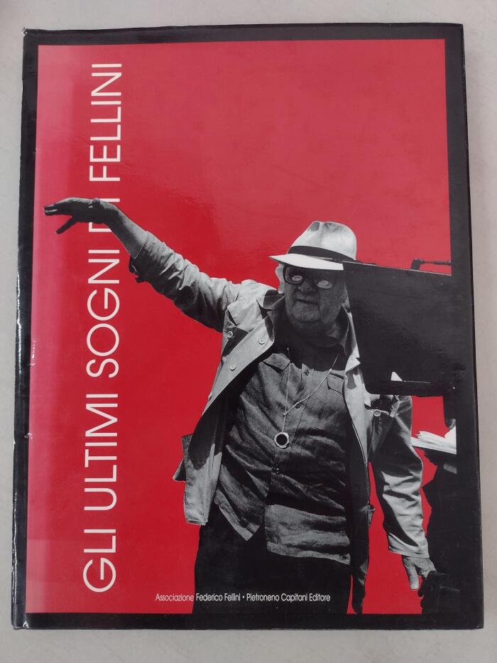 Gli ultimi sogni di Fellini