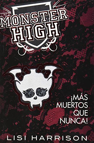 Mas muertos que nunca