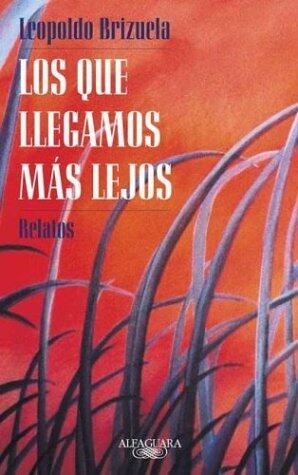 Los que llegamos más lejos
