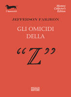 Gli omicidi della "Z"