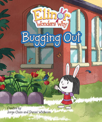 Elinor Wonders Why (Bugging Out)