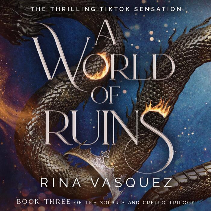 A World of Ruins: The Solaris and Crello Trilogy, Book 3