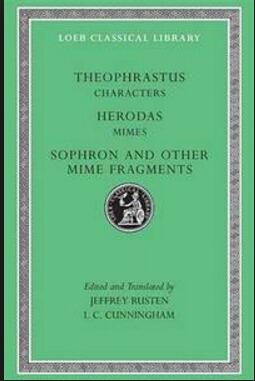 The Characters of Theophrastus: Herodes, Cercidas, and the Greek Choliambic Poets