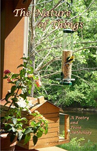 The Nature of Things: A Poetry and Prose Anthology