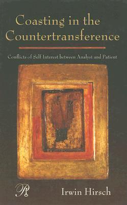 Coasting in the Countertransference