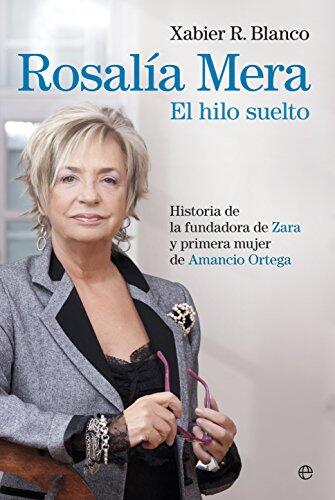 Rosalía Mera: El Hilo Suelto